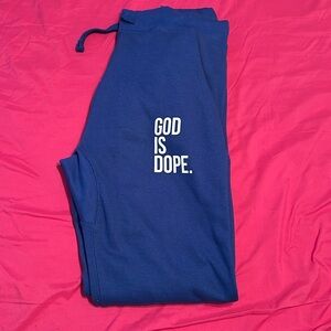 GOD IS DOPE SWEATPANTS